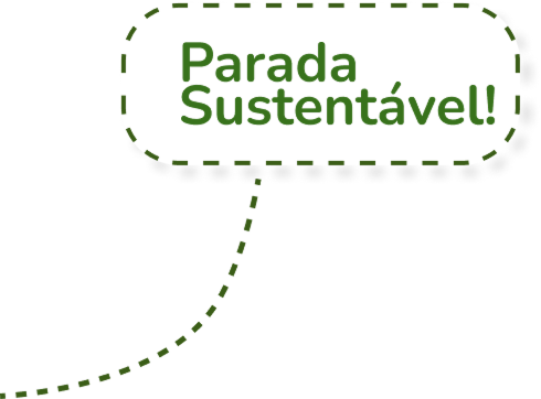 Parada Sustentável!